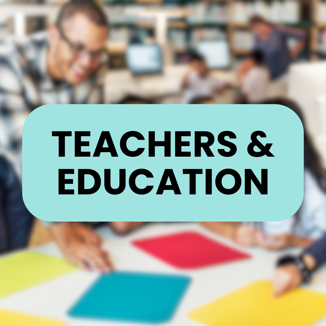 Teachers & Education